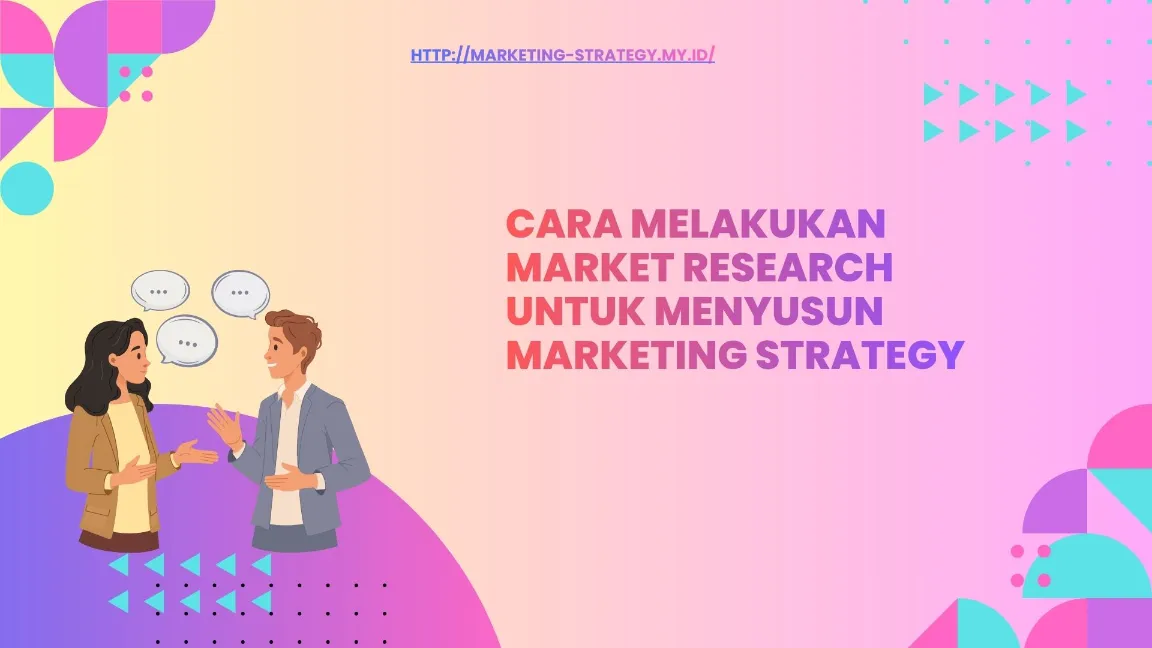 Mengolah Hasil untuk Strategi
