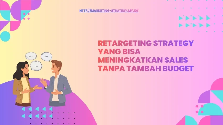 Apa Itu Retargeting