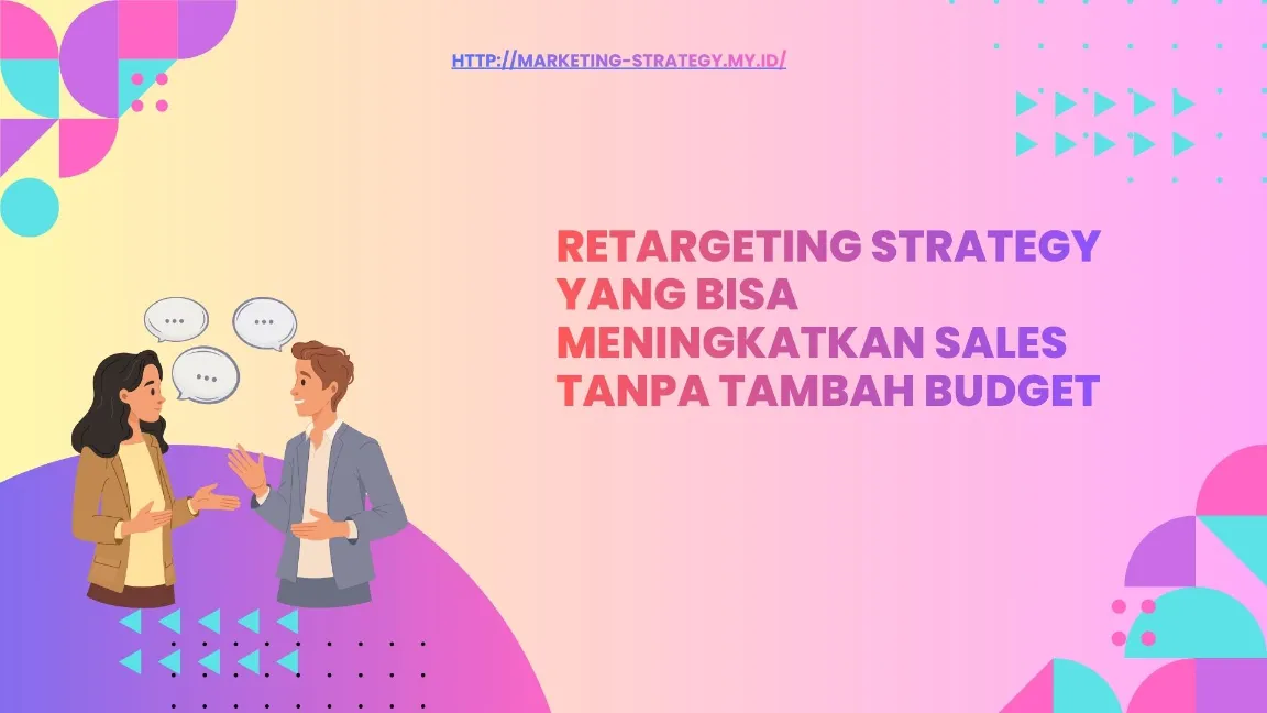 Apa Itu Retargeting